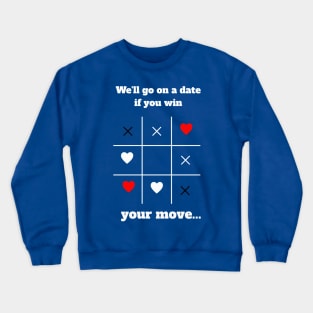 Tic Tac Toe Love game Crewneck Sweatshirt